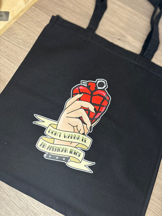 Don't Wanna Be An American Idiot Tote Bag