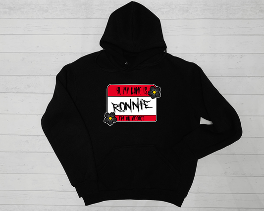 Hi My Name Is Ronnie Hoodie